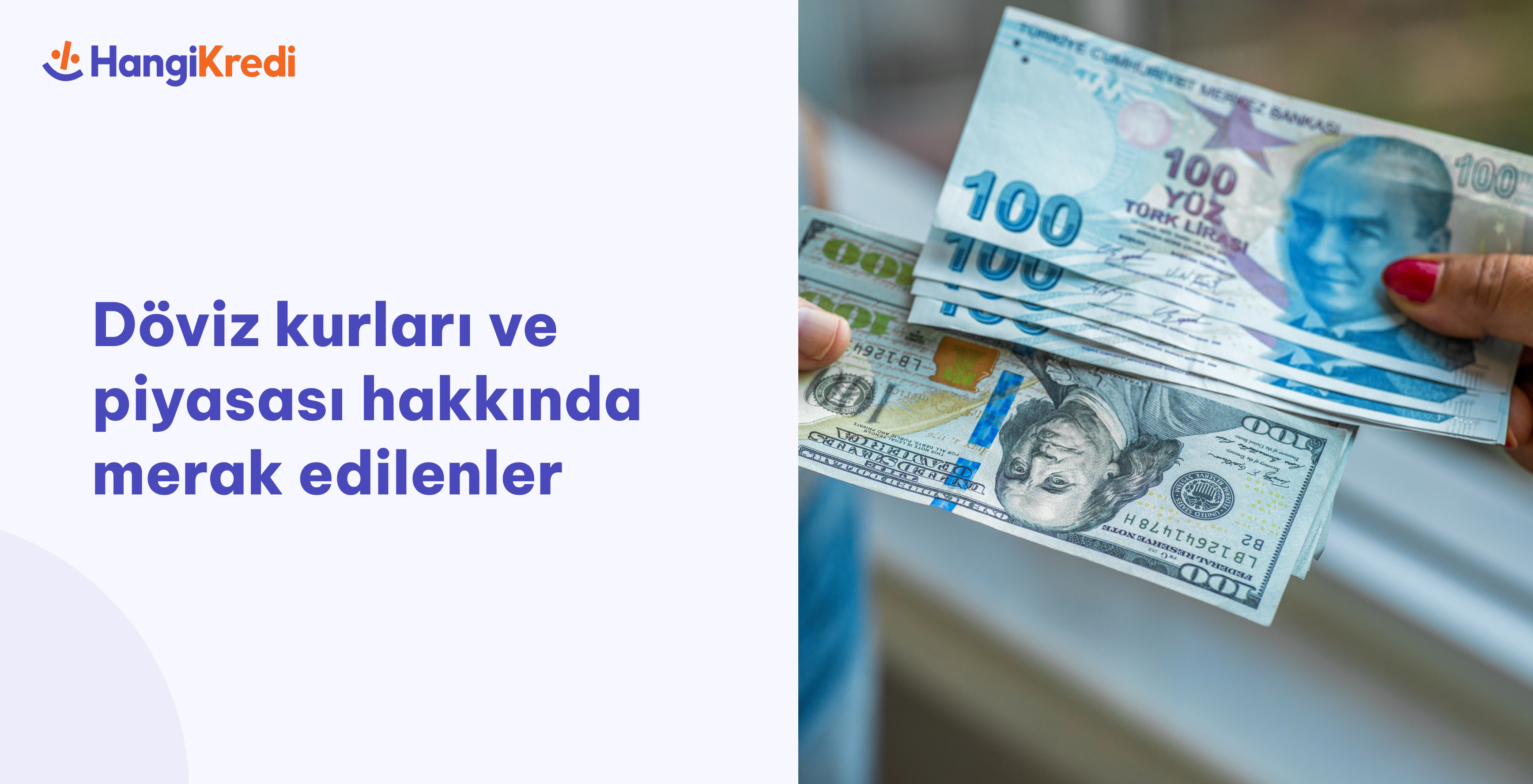 Döviz Kurları ve Piyasası Hakkında Merak Edilenler